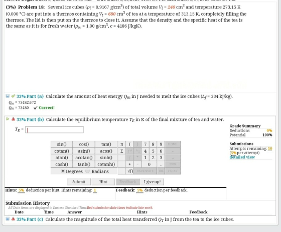 DIE DUGIL DCO DI POPOLITOLI DO DE POODID 11 DIE DODPOL (3%) Problem 18: Several ice cubes (pi = 0.9167 g/cm?) of total volume
