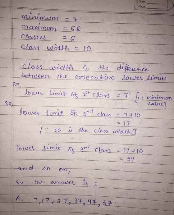 Date: Page: minimum maximmum Class widlh 10 class widtA Ro the difeunce S- lower imih atu URA 1子 lower simit loss 17+10