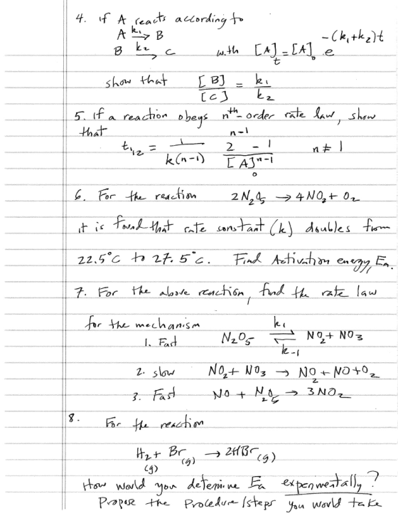 B ka 4. If A reacts according to A kry B -(kirkalt with [A] - [A] show that [ B] ki [c] kz 5. if a reaction obeys nth order r
