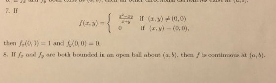 u. JUULEGADU V W le CLLIULIA LIIV LIVES CASUAL .U . 7. If PLY f(x,y) = if (x, y) + (0,0) if (x, y) = (0,0), then fr(0,0) = 1