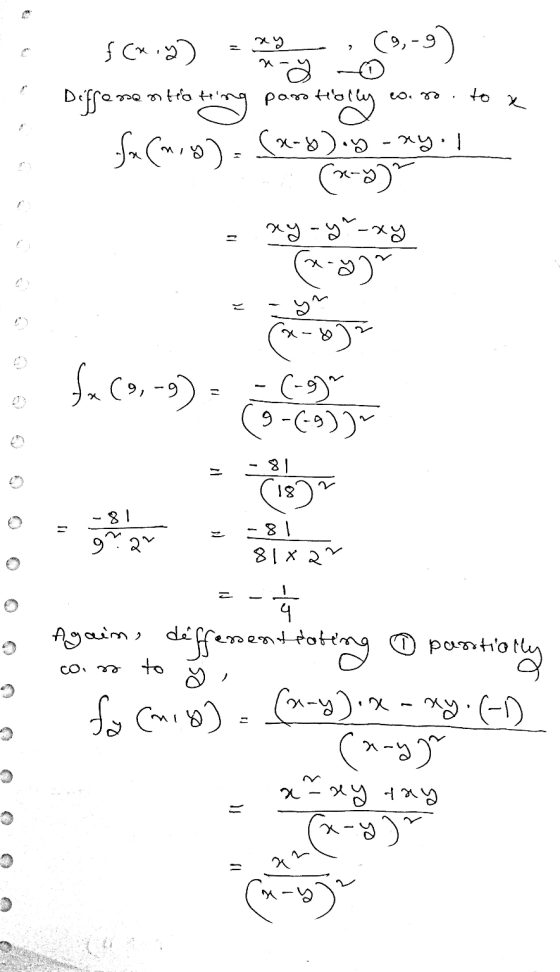 ax 2 to X f (x,y) (9, Differentes ting portiolly ea.ro facm,y) = (x-4) oy - ry.! (x-y) xy-ya-xy wy) = fa (9,-9) ( (-9) 9-(-9)