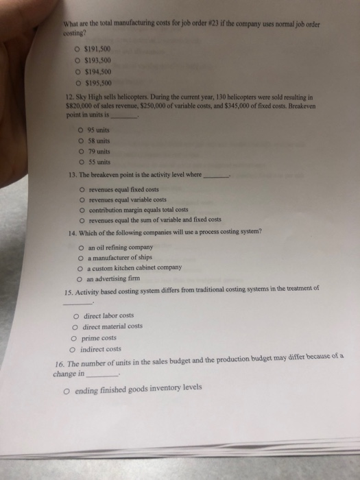 What are the total manufacturing costs for job order 23 if the company uses normal job order costing? O $191,500 O $193,500 O
