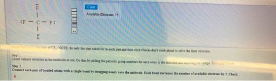 Clear Available Electrons of C, NOTE: do osly the hoped for in each part and then click Check-out work shead to solve the fin