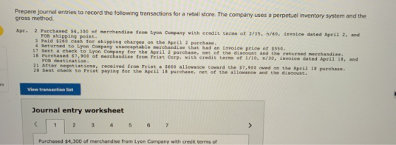 Prepare journal entries to record the following transactions for a retail store. The company uses a perpetual inventory syste