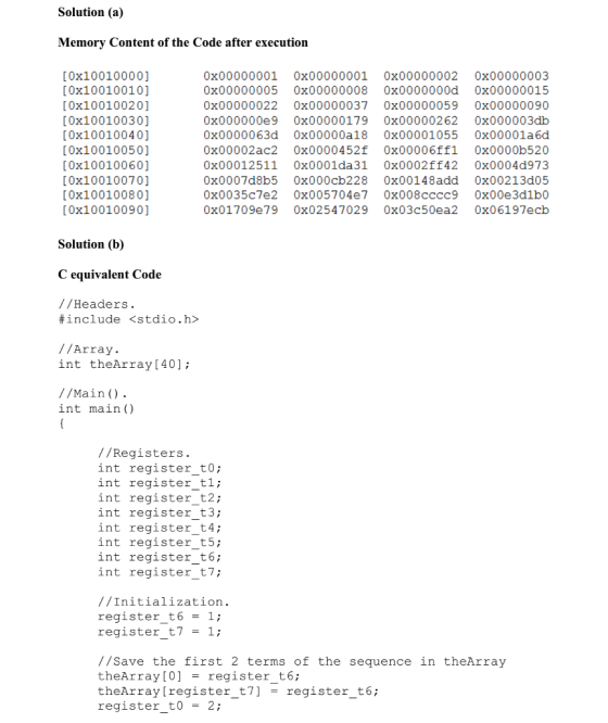 Solution (a) Memory Content of the Code after execution [0x10010000] [0x10010010] [0x10010020] [0x10010030] [0x10010040] [0x1