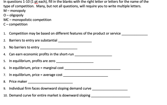 In questions 1-10 (1 pt each), fill in the blanks with the right letter or letters for the name of the type of competition. M