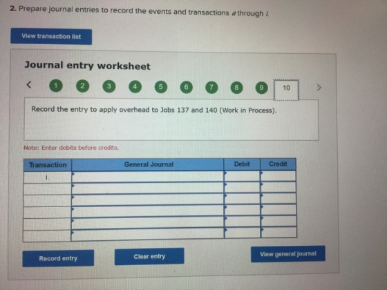 2. Prepare journal entries to record the events and transactions a through View transaction list Journal entry worksheet < 0