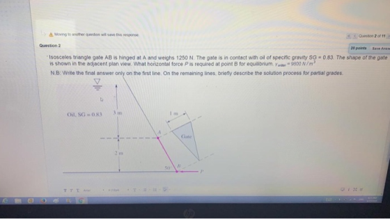 Moving to other question will save this response Question 2 of 11 Question 2 20 points Save Answ Isosceles triangle gate AB i
