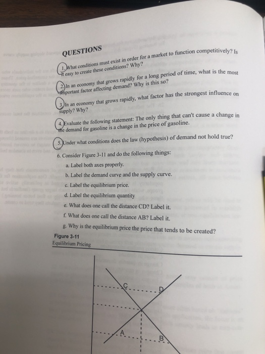 QUESTIONS o function competitively? Is vhat conditions must exist in order for a market to function competitively y easy to c
