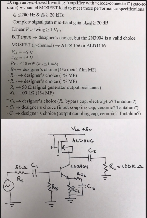 esign an npn-based Inverting Amplifier with diode-connected (gate-to drain) n-channel MOSFET load to meet these performance