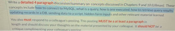 Write a detailed 4 paragraph discussion/summary on concepts discussed in Chapters 9 and 10 (Ullman). These concepts include h