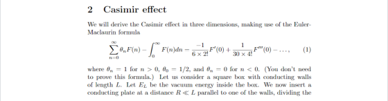 2 Casimir effect We will derive the Casimir effect in three dimensions, making use of the Euler- Maclaurin formula Ž 0,F(n) –