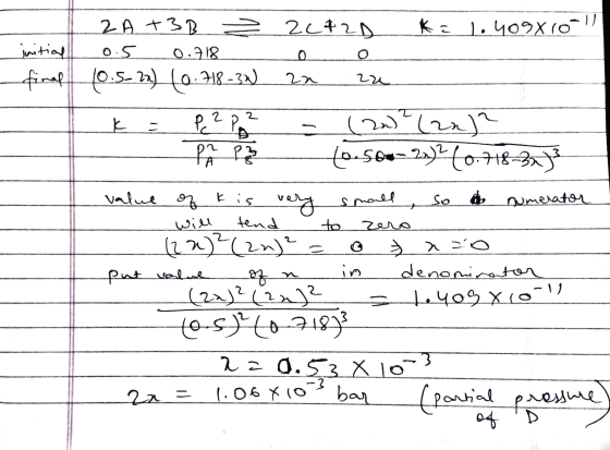 2A + B = 2042D Ka 1.409/10- initial 0.5 0.718 0 o final (0.5-22) (0.718-32 an zu k = P2 P² - (2x)² (22) Apr (0.5o2x) 2 (0.718