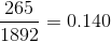 \frac{265}{1892}=0.140