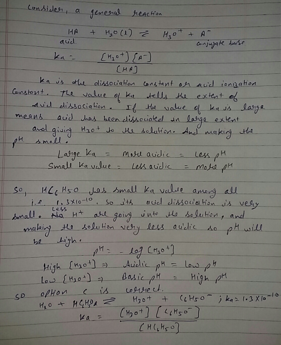Consider, a general reaction HA + H₂O (1) - Hot + A quid. Conjugate beose ka? [4₂ 0 + ] {A- - CHA ka is the dissociation cons