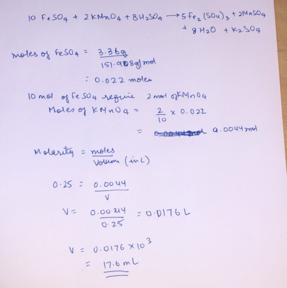 10 FeSO4 + 2 kN nO 4 + 8 H₂SO4 5 fez (504)3 + 2M nSO4 + 8 H2O + K2504 moles of FeSO4 = 3.36g 151.988g/mol : 0.022 moles 10 mo