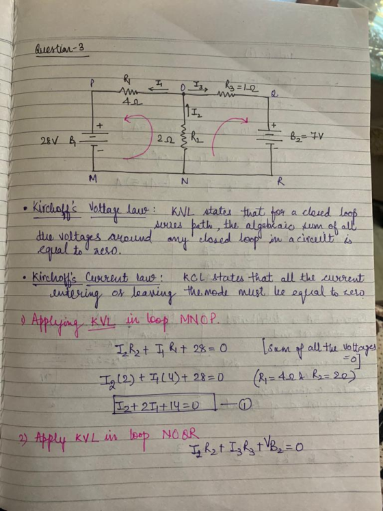 Question 3 II R Am 42 R3=12 mw o 13, 111, + 28V B 22 & R2 B, у M N R law : the the KOL states that all the current • Kirchoff