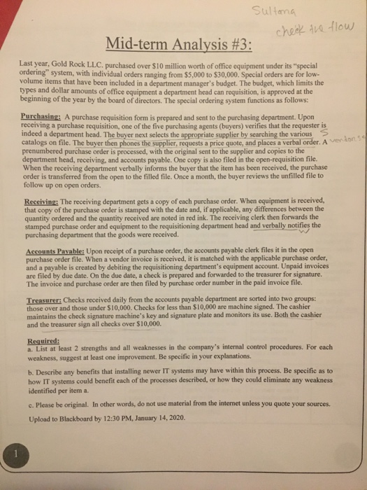 Sultona check the flow Mid-term Analysis #3: Last year, Gold Rock LLC. purchased over $10 million worth of office equipment u