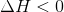 Η <0