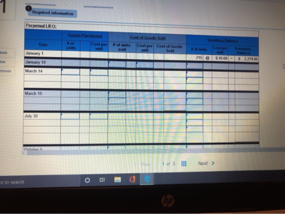 Required information Perpetual UFO: Goods Purchased #of Cost per units unit Date Cost of Goods Sold # of units Cost per Cost