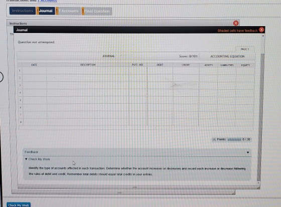 Instructions Journal Accounts Instructions Journal Question mot demped. Scores/101 ACCOUNTING EQUATION decreases and record a