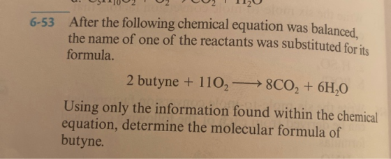 6-53 After the following chemical equation was balanced. the name of one of the reactants was substituted for its formula. 2