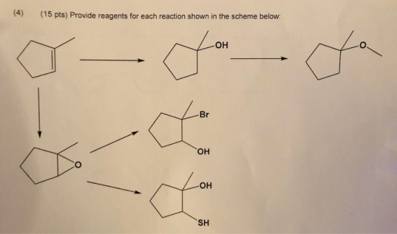 (4) (15 pts) Provide reagents for each reaction shown in the scheme below: он он он SH