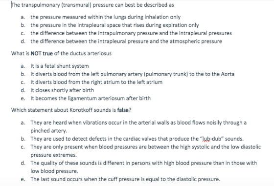 c. The transpulmonary (transmural) pressure can best be described as a. the pressure measured within the lungs during inhalat