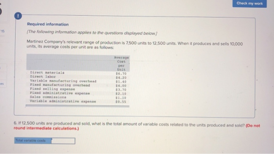 Check my work Required information (The following information applies to the questions displayed below.) Martinez Companys r