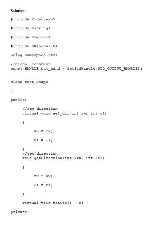 Solution: #include <1 stream> #include <string> #include <vector> #include <Windows . h> usina namespace std; /Iglobal consta