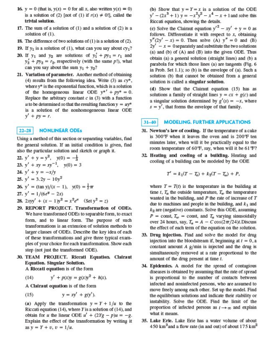 16. y = 0 (that is, y(x) = 0 for all x, also written y(x) = 0) is a solution of (2) (not of (1) if (x) • o , called the trivi