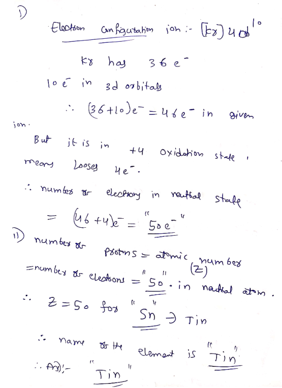 Election configuration ion :- [eo] udo 1. Ky has 3be- loé in 3d orbitals (36+10)e=u6e-in given jon . oxidation state But it i