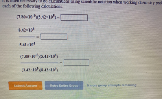 alculations usmg scientific notation when working chemistry prob It is oiten fnecessary to do each of the following calculati