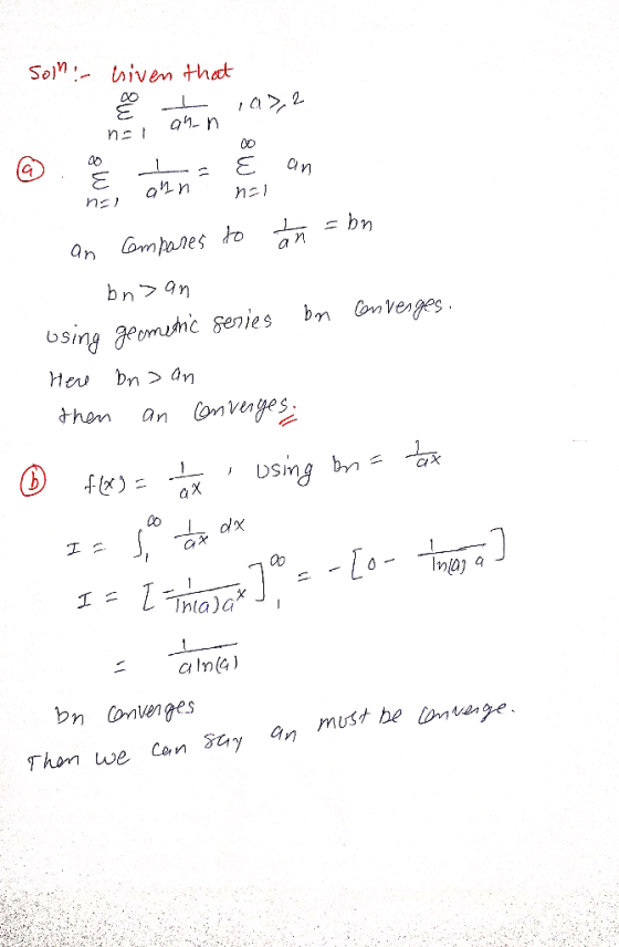 - son: civen that e 103,2 no 02n in h ) an compares to an = bn bns an bom converges. using geometric series Here bn> an then