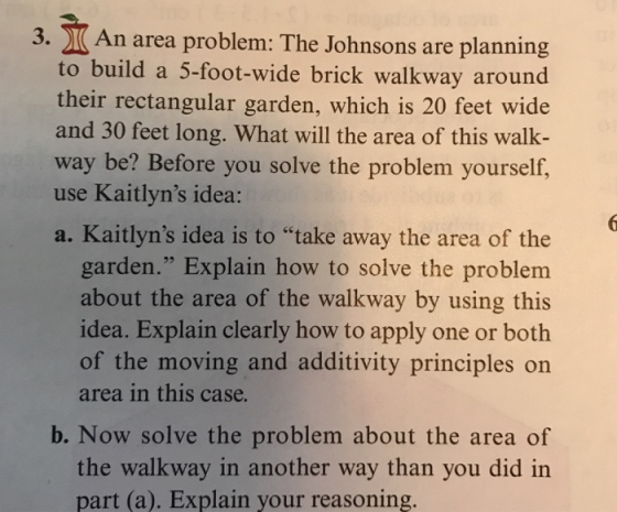 3. An area problem: The Johnsons are planning to build a 5-foot-wide brick walkway around their rectangular garden, which is