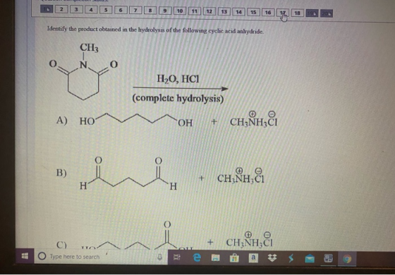 Identify the product obtained in the hydrolysis of the following cyclic acid anhydride. CH3 O NO H2O, HCI (complete hydrolysi