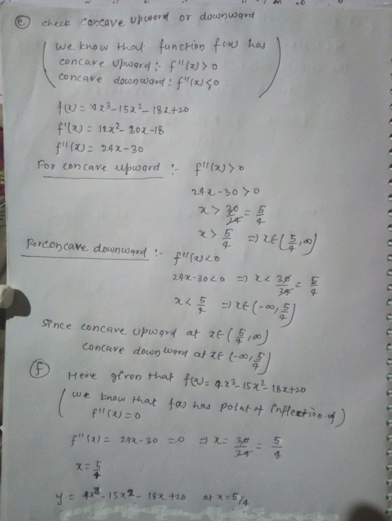 © check concave upward or downward we know that function for has concave Upwogodt f(x) > 0 concave down wond: f(X) ço fW= 4