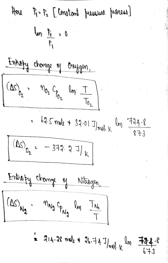 nor Og Com Ton 62.5 mole * 32:01 Il mol: K 2 214.28 male & 26.74 /mol K Here Pope [constant Messure process] lim P₂ zo Enkopy