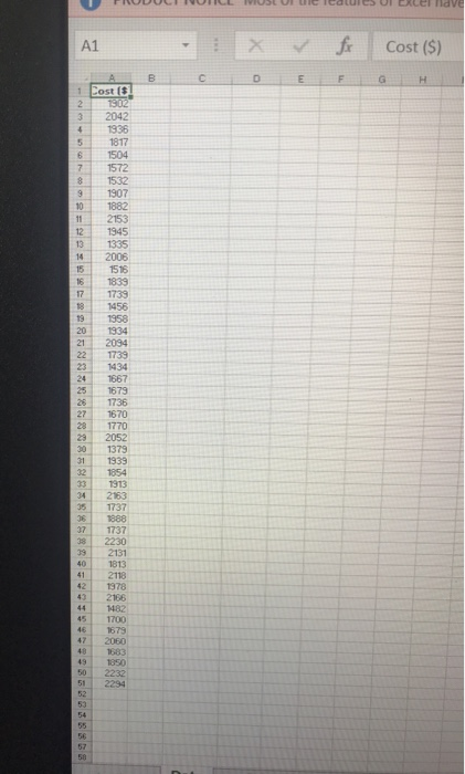 Lel la Cost (S) A1 B F G H 1 Cost (#1 1902 2042 1936 1817 1504 1572 1532 1907 2 3 4 5 6 7 8 9 10 1882 2153 11 12 1945 13 1335
