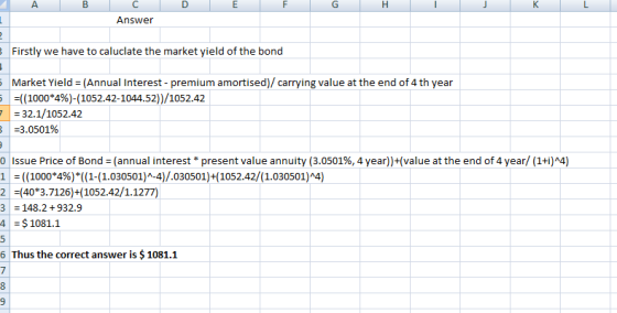 A B D E C Answer Firstly we have to caluclate the market yield of the bond 5 Market Yield = (Annual Interest - premium amorti