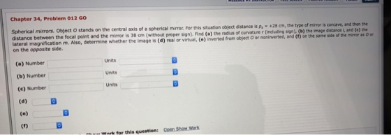Chapter 34, Problem 012 GO Spherical mirrors. Object O stands on the central axis of a spherical mirror. For this situation o