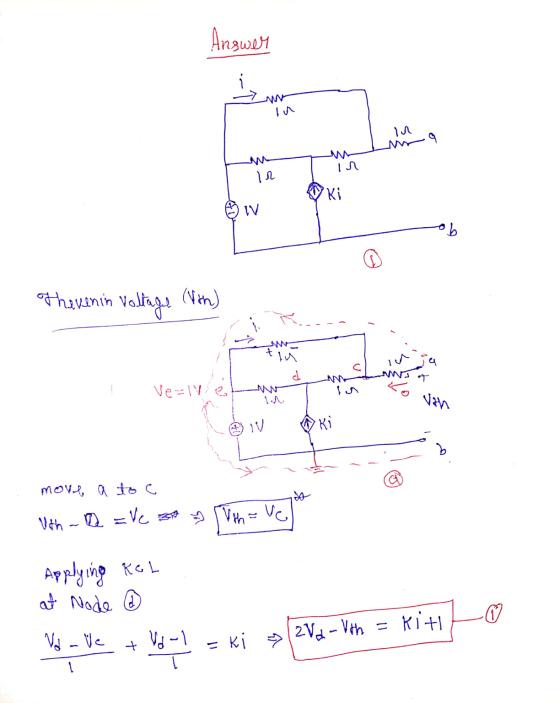 Answer in ir theven in voltage (8th) - - - .-? Ve=wet w in to van move a toc Utha =ve Toa [thvel v Applying KEL at Node ② Vaa