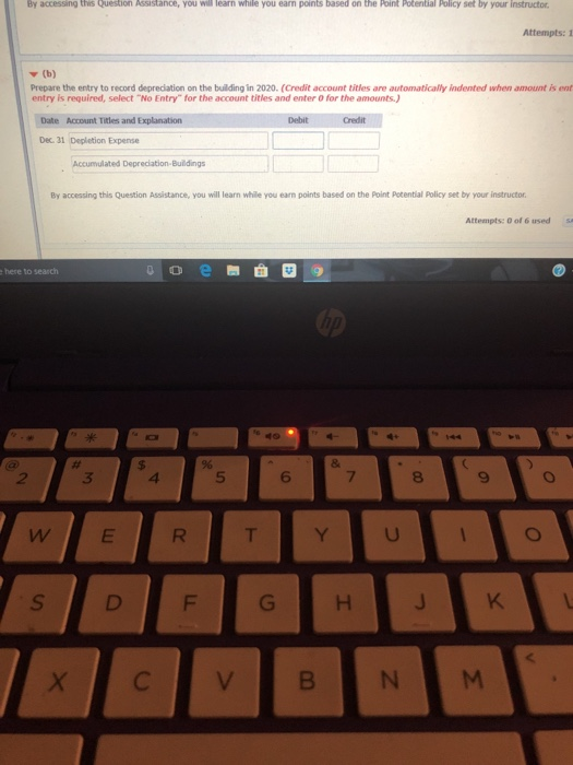 By accessing this Question AsSistance, you Will learn while you earn points based on the Point Potential Policy set by your i