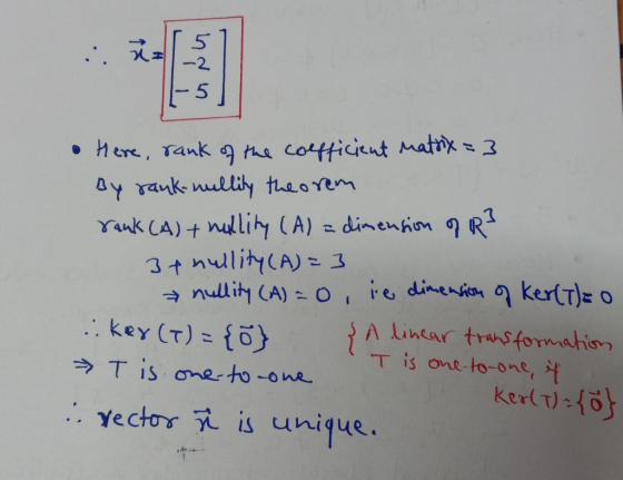 • Here, rank of the coefficient matrix=3 By rank-millity theorem. rank (A) + hallity (A) = dimension of R² 3thullity (A)=3 nu