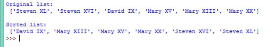 Original list: [Steven XL, Steven XVI, David IX, Mary XV, Mary XIII, Mary XX] Sorted list: [David IX, Mary XII