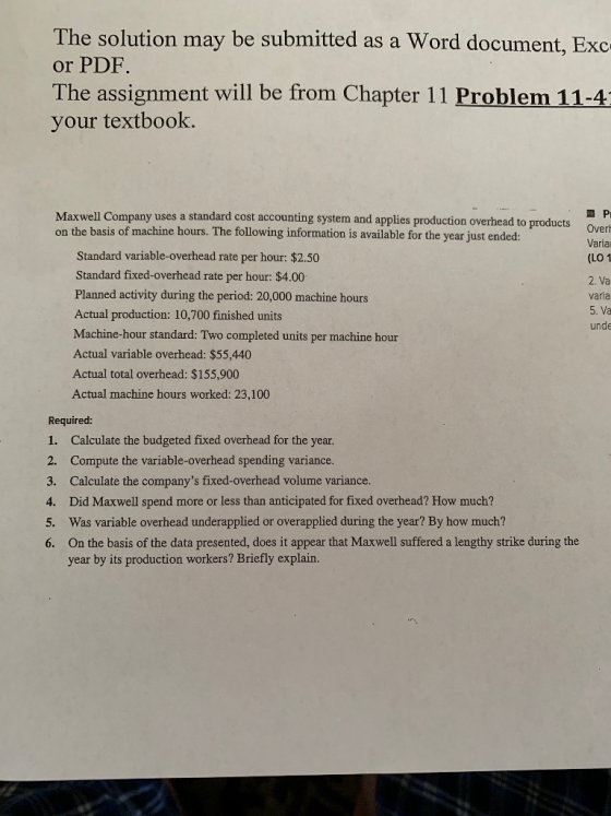 The solution may be submitted as a Word document, Exc or PDF. The assignment will be from Chapter 11 Problem 11-4 your textbo