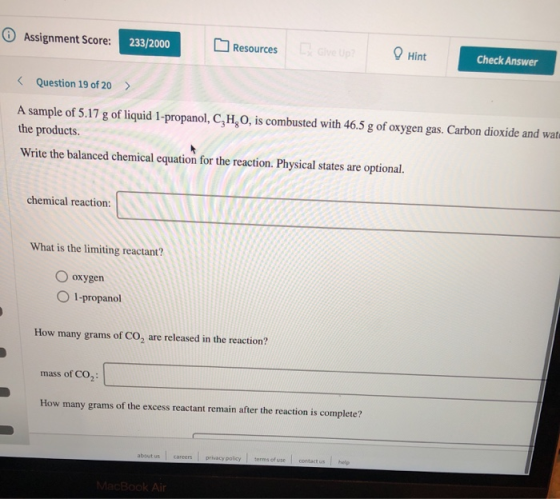 Assignment Score: 233/2000 Resources Hint Check Answer Question 19 of 20 > A sample of 5.17 g of liquid 1-propanol, C, H, O,