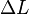 \Delta L
