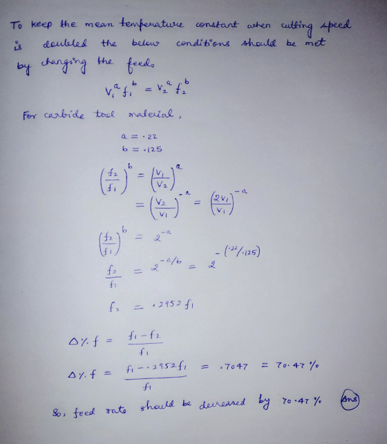 To keep the mean censtant aalen cuttngApeed s daulble& the beleus conditens shold be met the feel. bt a= .22 b =-i25 2. di VI
