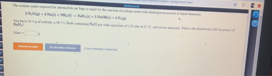 de in agus asmoa The sodium azide required for automobile bags is made by the reaction of sodium metal with donutsoen mo 3 NO